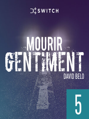 cover image of Mourir gentiment 5